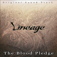 Lineage - Blood Pledge (Original Soundtrack)