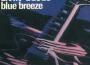 Blue Breeze專輯_Livin' BluesBlue Breeze最新專輯