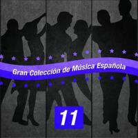 Gran Colección de Música Española (Volumen 11)
