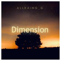 Dimension專輯_ALLRAING_G子橙Dimension最新專輯