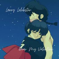 Larry Lelobster歌曲歌詞大全_Larry Lelobster最新歌曲歌詞