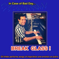 In Case of Bad Day...Break Glass!專輯_Gil ImberIn Case of Bad Day...Break Glass!最新專輯