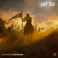 Hype Or Die: Nightmares專輯_Riot TenHype Or Die: Nightmares最新專輯