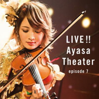 LIVE!! Ayasa Theater episode 7專輯_Ayasa絢沙LIVE!! Ayasa Theater episode 7最新專輯