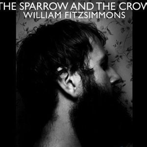 The Sparrow & The Cr專輯_William FitzsimmonsThe Sparrow & The Cr最新專輯