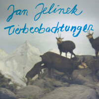 Tierbeobachtungen專輯_Jan JelinekTierbeobachtungen最新專輯