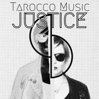 Justice專輯_Tarocco MusicJustice最新專輯