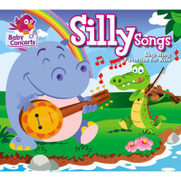 Baby Concerts: Silly Songs