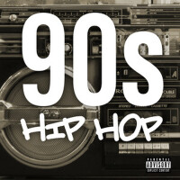 90s Hip Hop (Explicit)