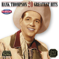 20 Greatest Hits專輯_Hank Thompson20 Greatest Hits最新專輯