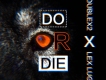 Do Or Die專輯_DoubleX2Do Or Die最新專輯