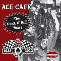 Ace Cafe the Rock N Roll Years專輯_Jet HarrisAce Cafe the Rock N Roll Years最新專輯