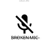 Broken Mic