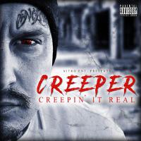 Creepin It Real (Explicit)專輯_CreeperCreepin It Real (Explicit)最新專輯