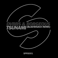 Tsunami (Blasterjaxx Remix)專輯_DVBBSTsunami (Blasterjaxx Remix)最新專輯