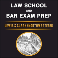 Law School and Bar Exam Prep: Lewis & Clark (Northwestern)