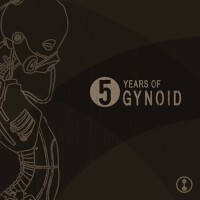 5 Years of Gynoid專輯_Ground Loop5 Years of Gynoid最新專輯