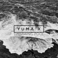 Swimming Pool專輯_Yuma XSwimming Pool最新專輯