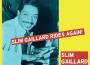 Slim Gaillard Rides Again!專輯_Slim GaillardSlim Gaillard Rides Again!最新專輯