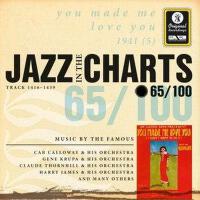 Jazz in the Charts Vol. 65 - You Made Me Love You