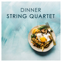 Dinner - String Quartet專輯_Prague String QuarteDinner - String Quartet最新專輯