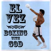 Boxing With God - Music from and Inspired By the Gospel Show