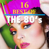 16 Best of the 80's