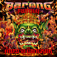 Barong Family: Hard in Bangkok, Pt. 1 (Explicit)