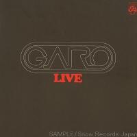 GARO LIVE