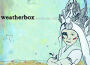 Weatherbox