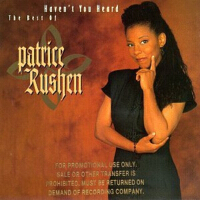 Haven't You Heard: The Best Of Patrice Rushen專輯_Patrice RushenHaven't You Heard: The Best Of Patrice Rushen最新專輯