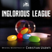 Inglorious League (Original Soundtrack)專輯_Christian UgentiInglorious League (Original Soundtrack)最新專輯