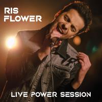 Live Power Session專輯_Ris FlowerLive Power Session最新專輯