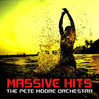 Massive Hits專輯_The Pete Moore OrcheMassive Hits最新專輯