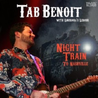 Night Train To Nashville專輯_Tab BenoitNight Train To Nashville最新專輯