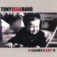 Glory Baby專輯_Tony Vega BandGlory Baby最新專輯