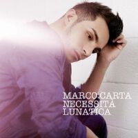 Marco Carta歌曲歌詞大全_Marco Carta最新歌曲歌詞