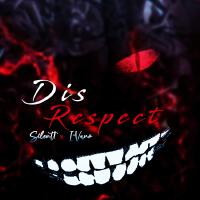 Disrespect (feat. I-Vano) [Explicit]