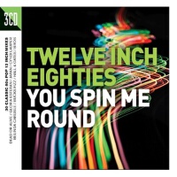 Twelve Inch Eighties: You Spin Me Round專輯_Daryl Hall And John Twelve Inch Eighties: You Spin Me Round最新專輯