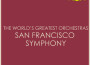 The World's Greatest Orchestras - San Francisc專輯_San Francisco SymphoThe World's Greatest Orchestras - San Francisc最新專輯