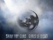 Ricochet! (Kissy Sell Out)歌詞_Shiny Toy GunsRicochet! (Kissy Sell Out)歌詞