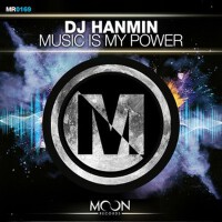 Music Is My Power專輯_DJ HANMINMusic Is My Power最新專輯