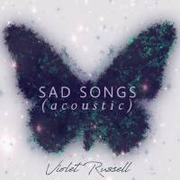 Sad Songs (Acoustic)