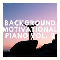 Background Motivational Piano, Vol. 2