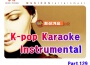 K-Pop Karaoke/Instrumental (가요 MR반주), Pt. 129專輯_Groove EditionK-Pop Karaoke/Instrumental (가요 MR반주), Pt. 129最新專輯