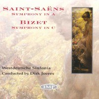 Saint-Saens: Symphony In A - Bizet: Symphony In C