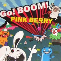 Go! Boom!專輯_Pink BerryGo! Boom!最新專輯