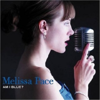 Am I Blue?專輯_Melissa PaceAm I Blue?最新專輯