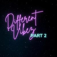 Different Vibez Part 2 (Explicit)