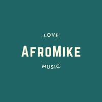 Afromike歌曲歌詞大全_Afromike最新歌曲歌詞